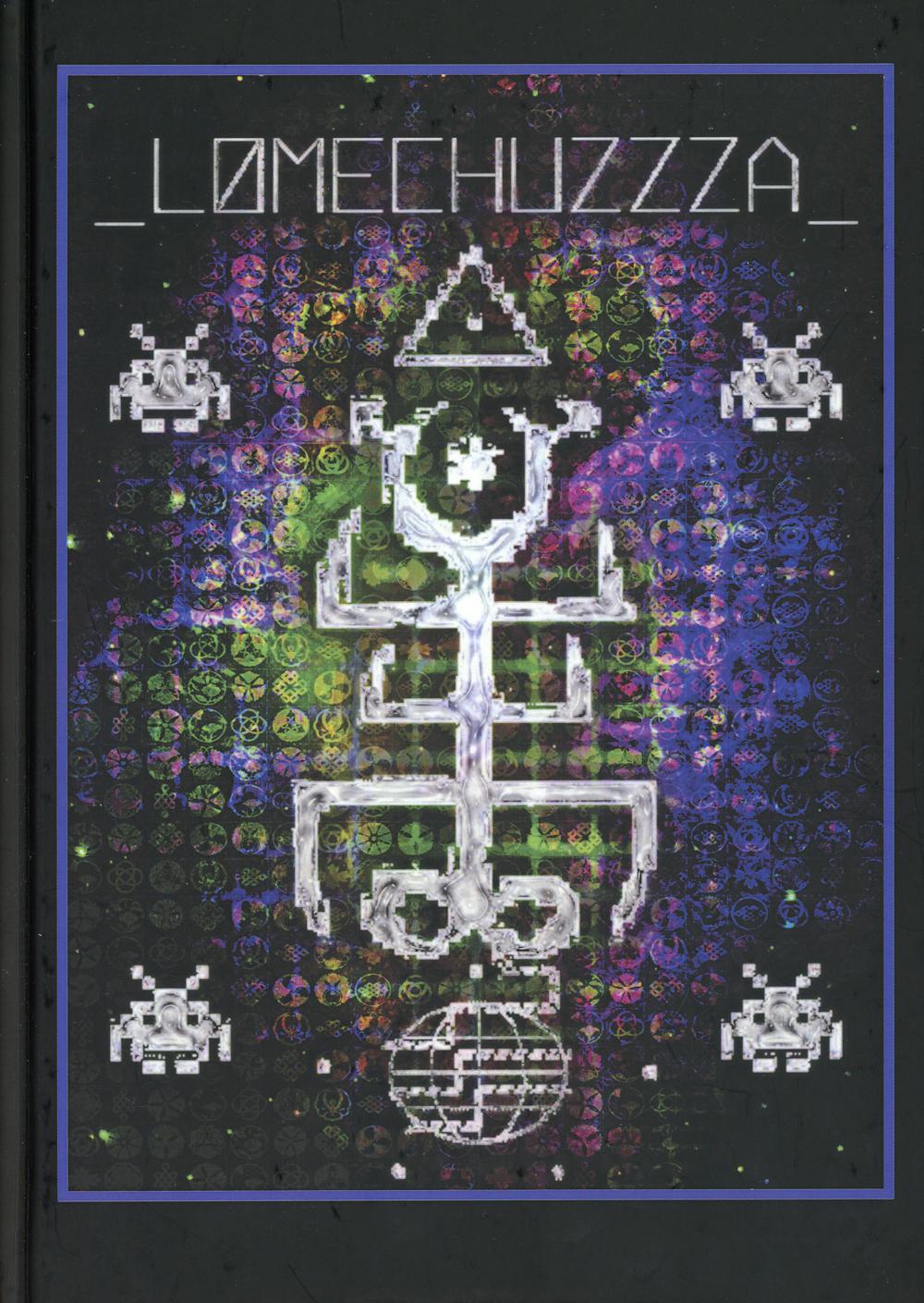 LøMECHUZZZA. Ломехуза (сборник стихов)
