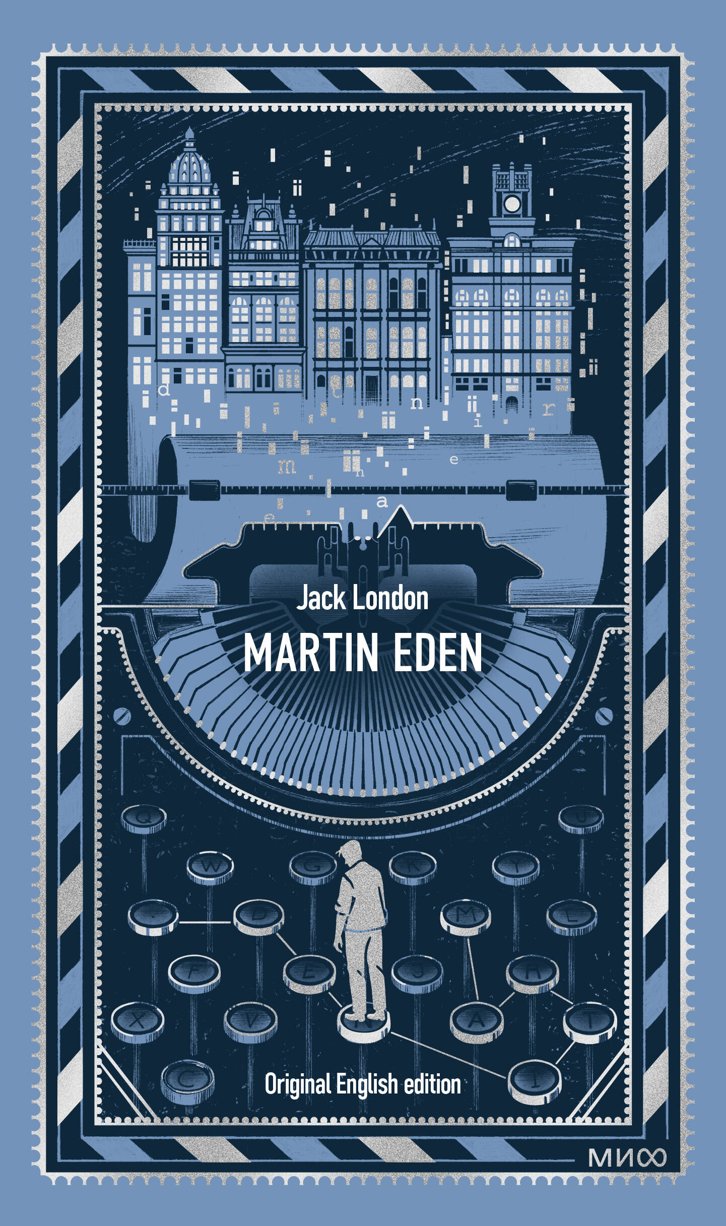 Martin Eden. Вечные истории в оригинале