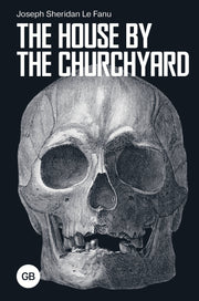 The House by the Churchyard = Дом у кладбища