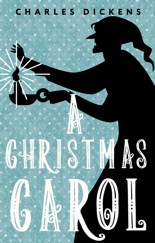 A Christmas Carol. In Prose. Being a Ghost Story of Christmas = Рождественская песнь в прозе. Святочный рассказ с привидениями