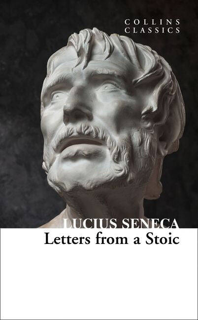 Letters from a stoic (Seneca, Lucius) Письма стоика (Луций Сенека) /Книги на английском языке