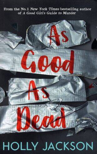 As good as dead (Holly Jackson) Все равно что мертв (Холли Джексон)/ Книги на английском языке