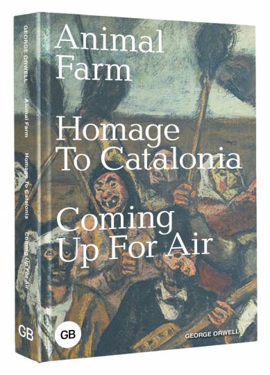 Animal Farm; Homage to Catalonia; Coming Up for Air
